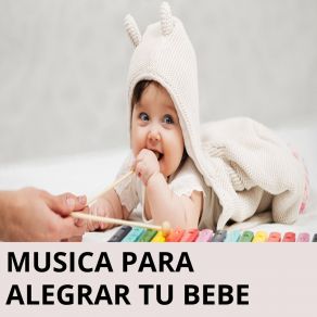 Download track Música Para Energizar Bebé Bebe Alegre