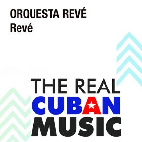 Download track Ya Tú No Existes (Remasterizado) Orquesta Revé