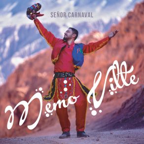 Download track Carnavalito Del Negrito Memo VilteNéstor Gonzalez, Nestor Perez, Hugo Puch, Martin Añazgo, Noelia Reveca Rosales