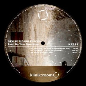 Download track Land On Your Own Moon (Original Mix) The Dark Places, Stylic