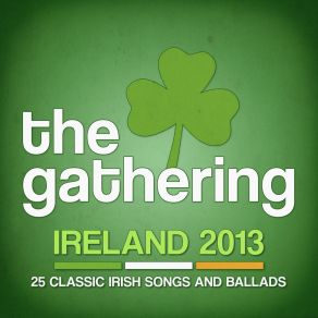 Download track It's A Long Way To Tipperary The Gathering ClanThe Brave Hearts