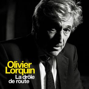 Download track D'amour Et De Clous Olivier LorquinDe Clous