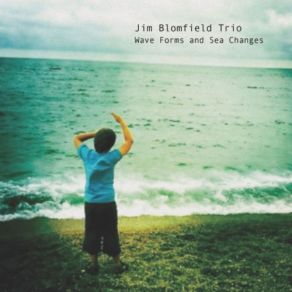 Download track Rum Thing Jim Blomfield, Jim Blomfield Trio