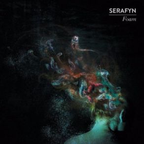 Download track Foam Serafyn