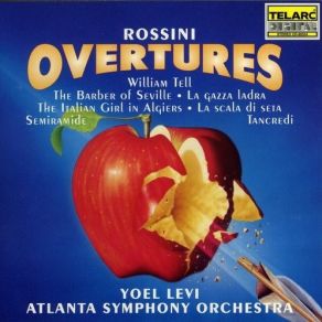 Download track 2. La Gazza Ladra The Thieving Magpie Rossini, Gioacchino Antonio