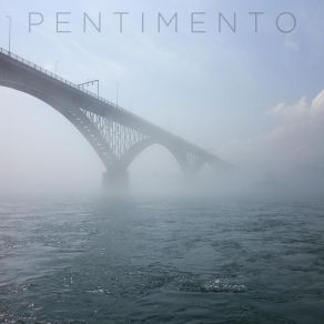 Download track All The While Pentimento