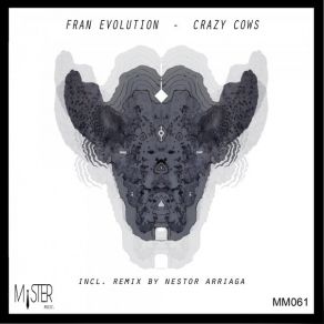 Download track Crazy Cows (Original Mix) Fran Evolution