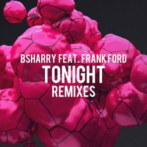 Download track Tonight (James Black Pitch Remix) Frank Ford