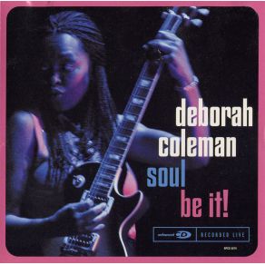 Download track My Heart Bleeds Blue Deborah Coleman