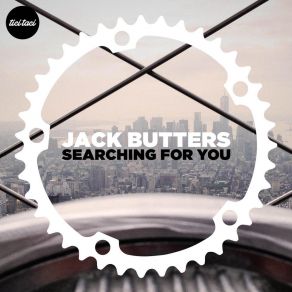 Download track Searching For You (The Long Champs Tea Mix) Jack ButtersThe Long Champ