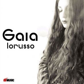 Download track Don't You Remember Gaia Lorusso