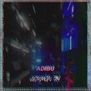 Download track Lemmon 714 (Daniel Fernandes Edit) Adibu