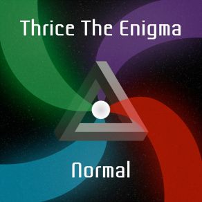 Download track The Sweet Release Thrice The Enigma