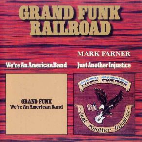 Download track Only You Grand Funk Railroad, Mark Farner