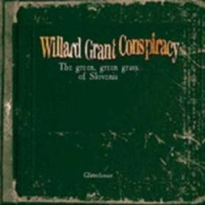 Download track Ballad Of John Parker Willard Grant Conspiracy