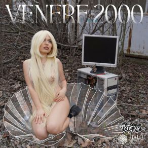 Download track Venere 2000 (Electro Edit) Industrial Romantico