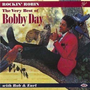 Download track That's All I Want Bobby Day, Bob & Earl