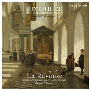 Download track Buxtehude: Sicut Moses, BuxWV 97 Benjamin Perrot, La Rêveuse, Florence Bolton, Mailys De Villoutreys