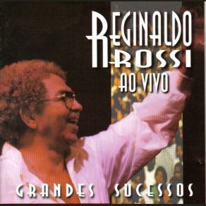 Download track Garçon Reginaldo Rossi