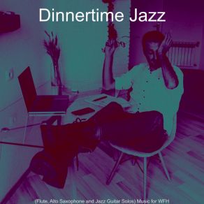 Download track Sublime Workcations Dinnertime Jazz