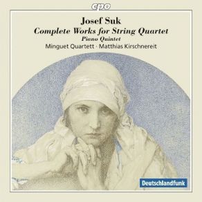 Download track 1. String Quartet No. 1 In B Flat Major Op. 11 - I. Allegro Moderato Suk Josef