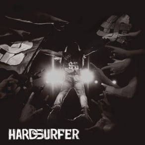 Download track Stand & Rock HARDSURFER