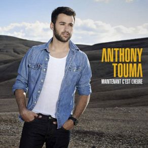 Download track Tu M'as Menti' Anthony Touma