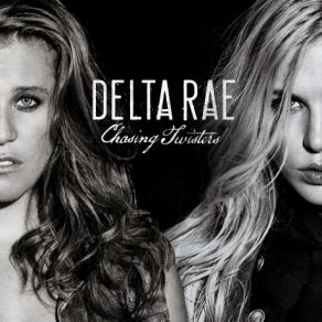 Download track I Will Never Die Delta Rae