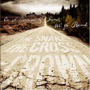 Download track Sun Burns On The Snake The Cross The Crown