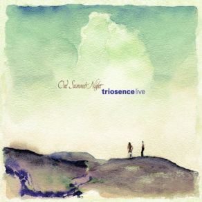 Download track My Best Friend Triosence