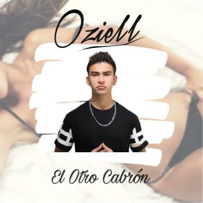 Download track El Otro Cabrón Oziell