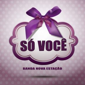 Download track To Querendo Banda Nova Estação