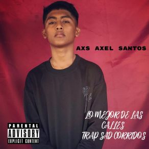 Download track MI Confecion (En Vivo) AXS Axel Santos