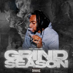 Download track GRIND SEASON Full Trip