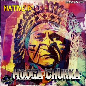 Download track Hooga Chukka Native D