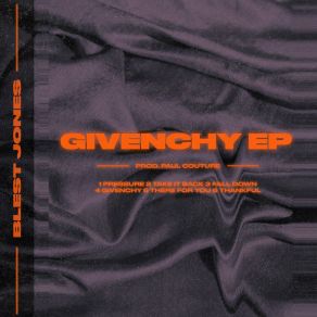 Download track Givenchy Blest Jones