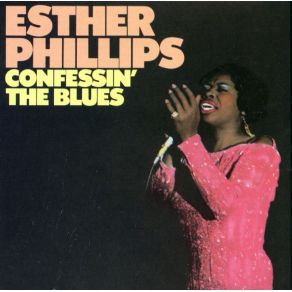 Download track Blow Top Blues, Jelly Jelly Blues, Long John Blues Esther Phillips