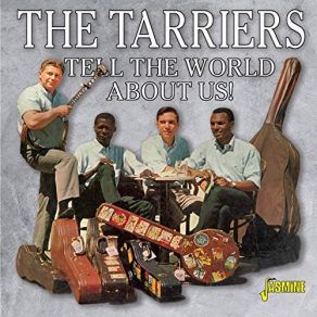 Download track You Can Tell The World The Tarriers