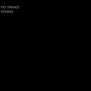 Download track PSYXM2 Psy Trance