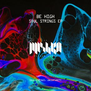 Download track Uncertanity (Extended Mix) Be High