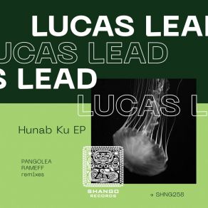 Download track Hunab Ku (Rameff Remix) Lucas LeadRameff