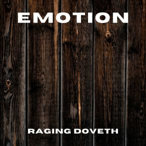 Download track Love Is Blind Raging Doveth