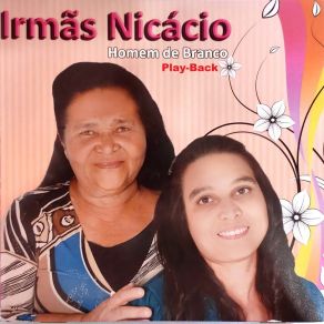 Download track Circulo De Oração (Playback) Irmãs NicacioPlayback