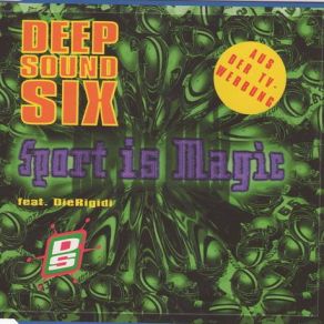 Download track Sport Is Magic (Trance Mix) Deep Sound Six