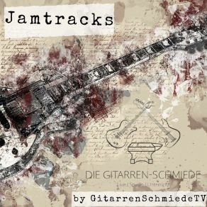 Download track Cmaj7 Ionian Jam Track GitarrenSchmiedeTV