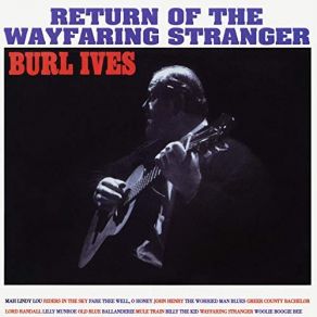 Download track Last Night The Nightingale Woke Me Burl Ives