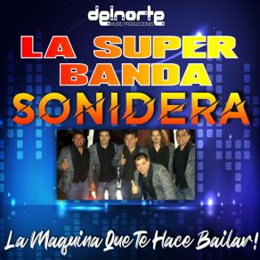 Download track La Gata Golosa La Super Banda Sonidera