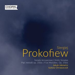 Download track Sonata No. 2 In D Major, Op. 94bis- I Moderato Jakub Jakowicz, Łukasz Chrzęszczyk, Chopin University Press