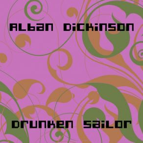 Download track Drunken Sailor (Radio Edit) Alban Dickinson