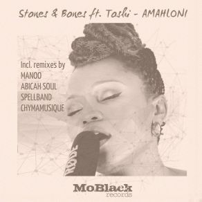 Download track Amahloni (Manoo Remix) Toshi